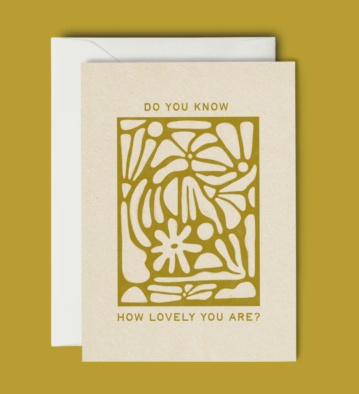 Do You Know How Lovely You Are? - Greeting Card