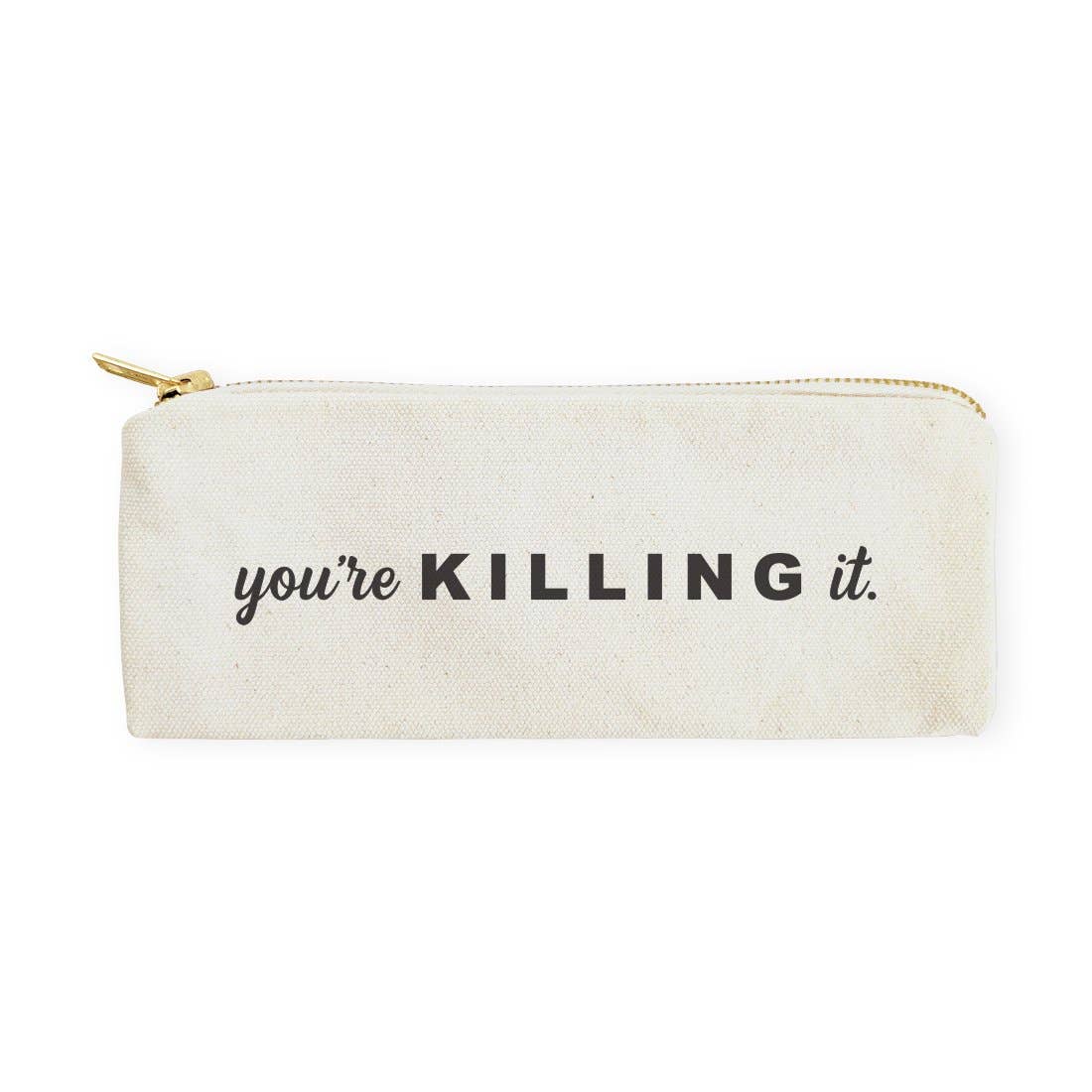 You're Killing It Pencil Case and Travel Pouch